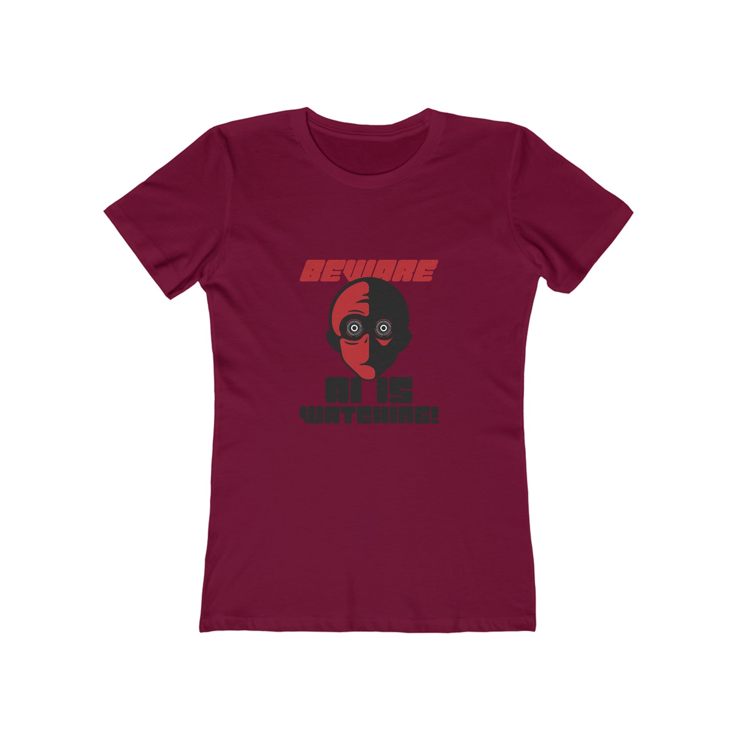 Beware AI is Watching - Women's T-shirt