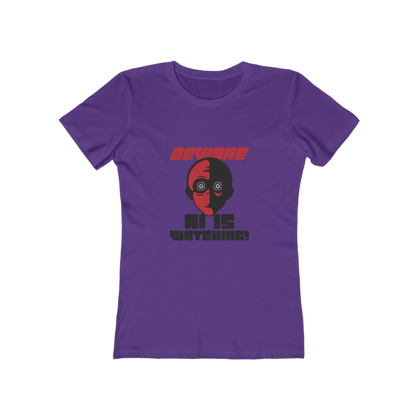 Beware AI is Watching - Women's T-shirt
