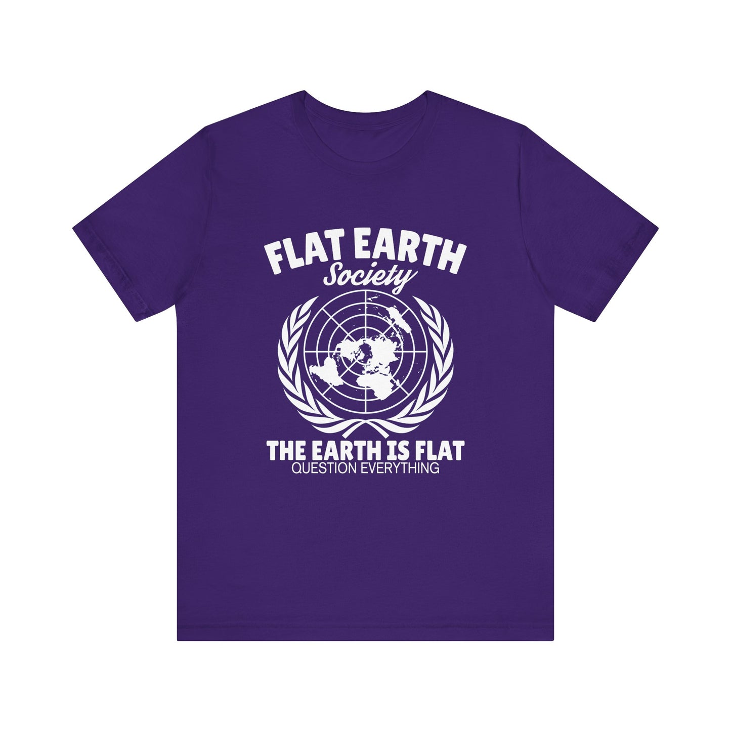 Flat Earth Society - Unisex T-Shirt