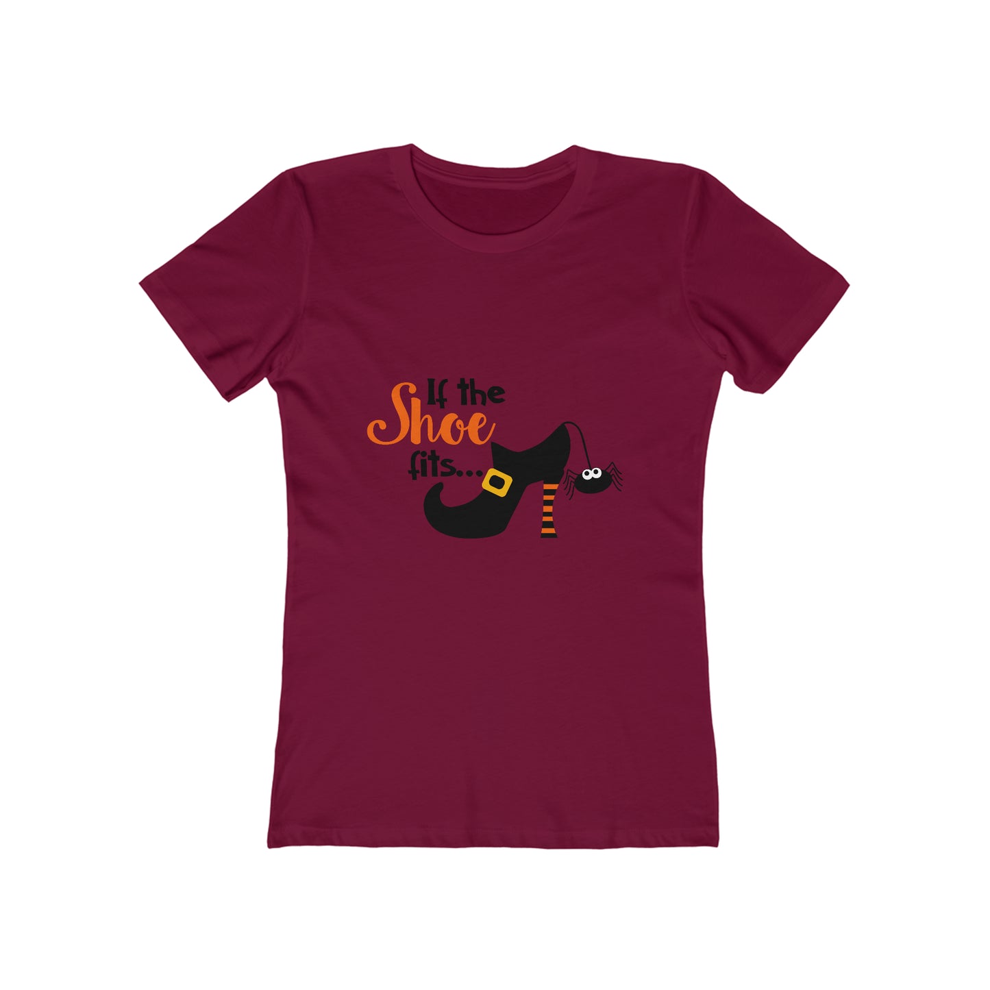 If The Shoe Fits - Women's T-shirt