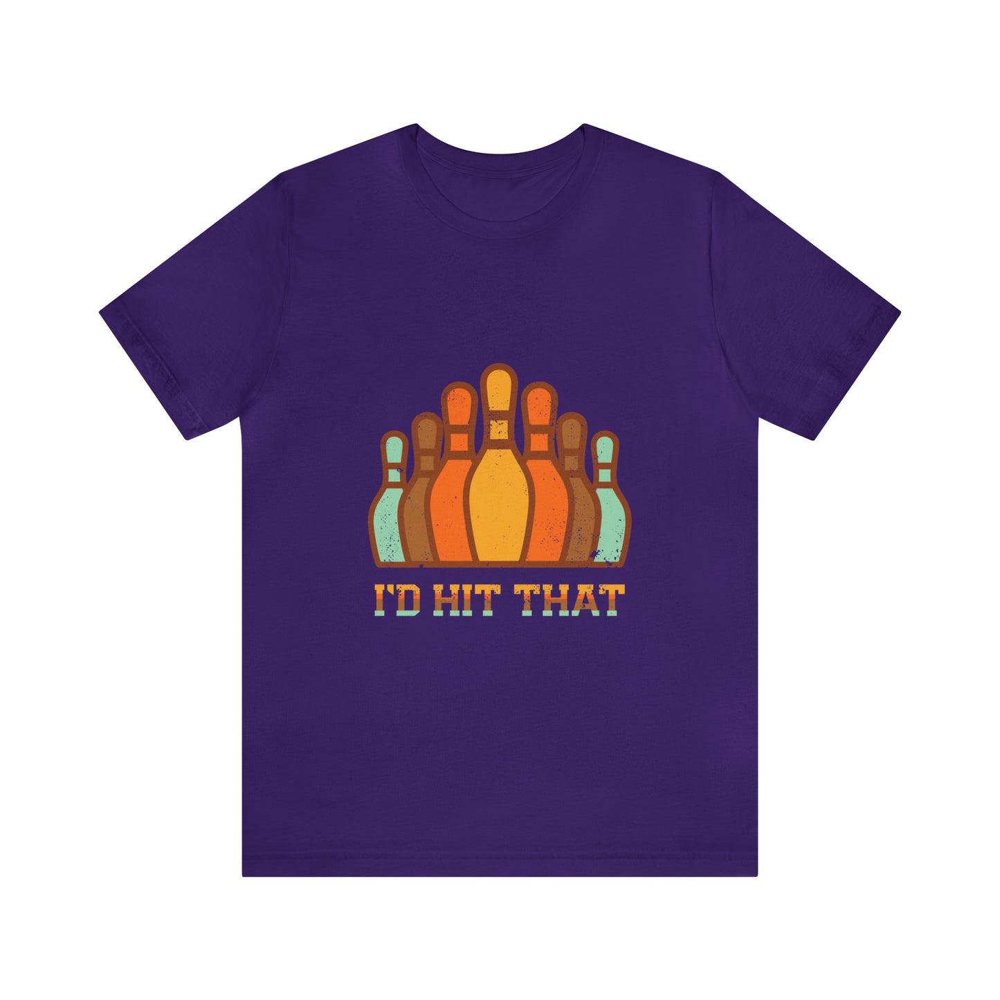 I'd Hit That - Unisex T-Shirt