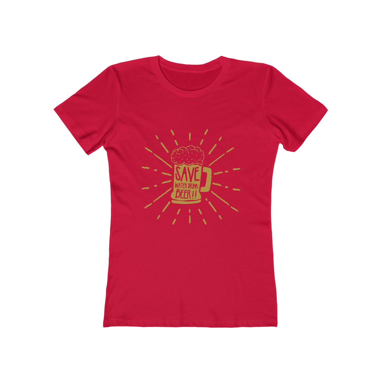 Save Water Drink Beer - Women's T-shirt