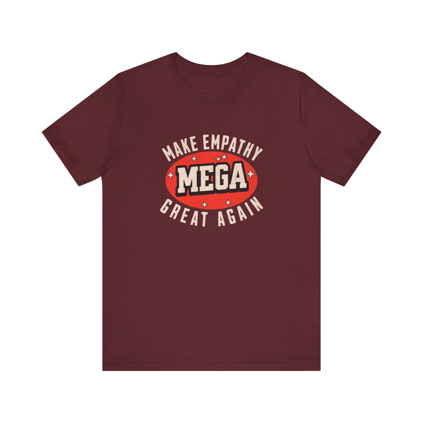 Make Empathy Great Again - Unisex T-Shirt