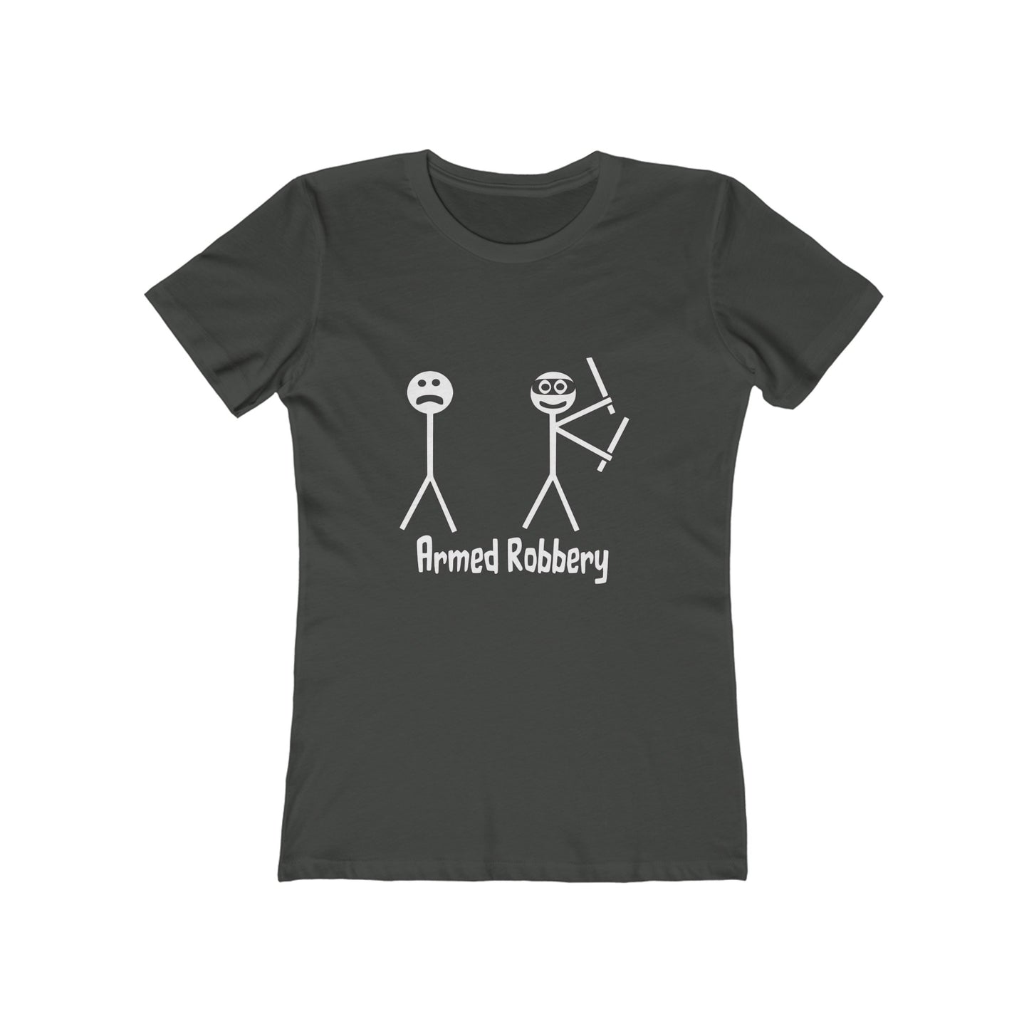 Armed Robbery - Women's T-shirt