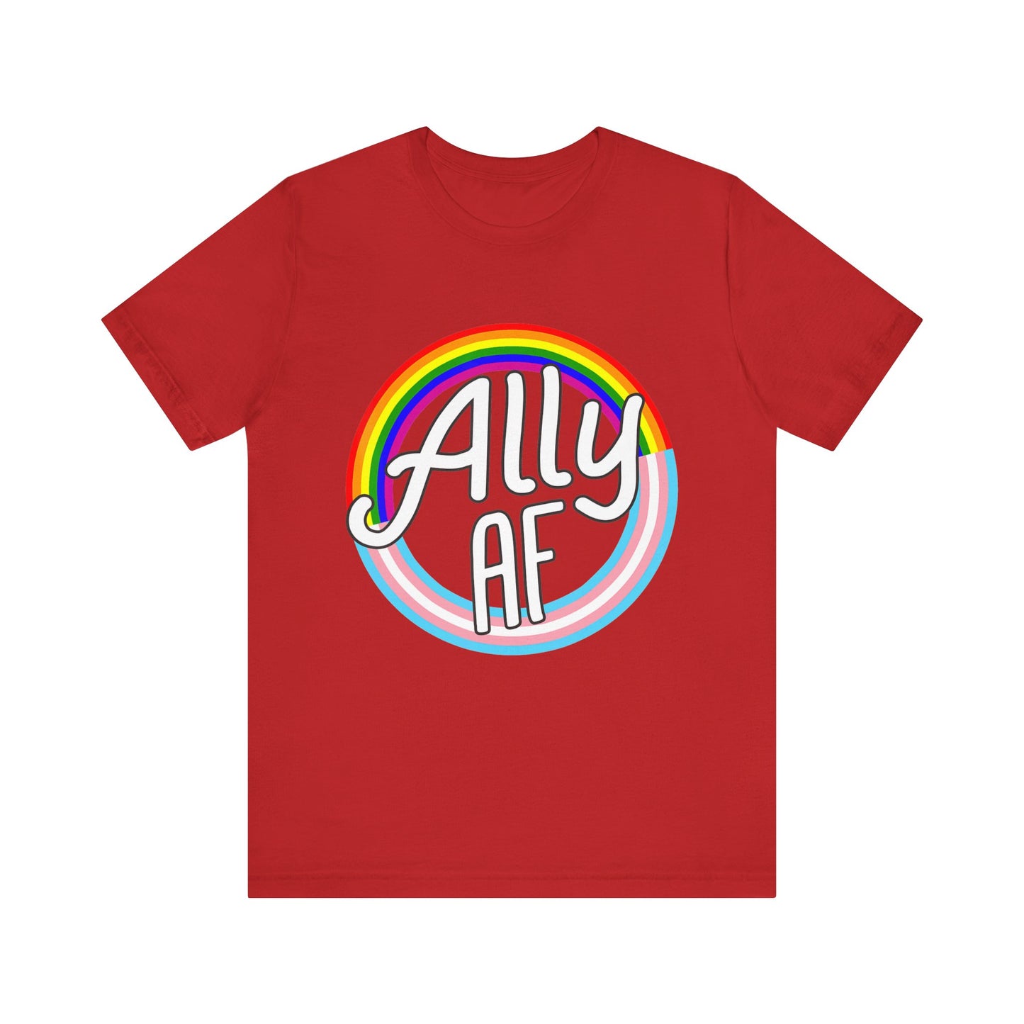 Ally AF - Unisex T-Shirt
