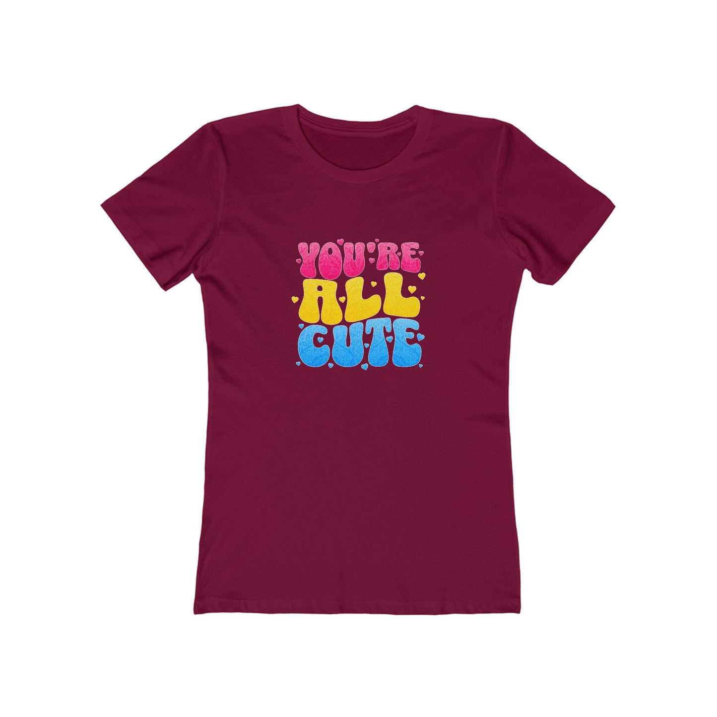 You're All Cute - Women's T-shirt