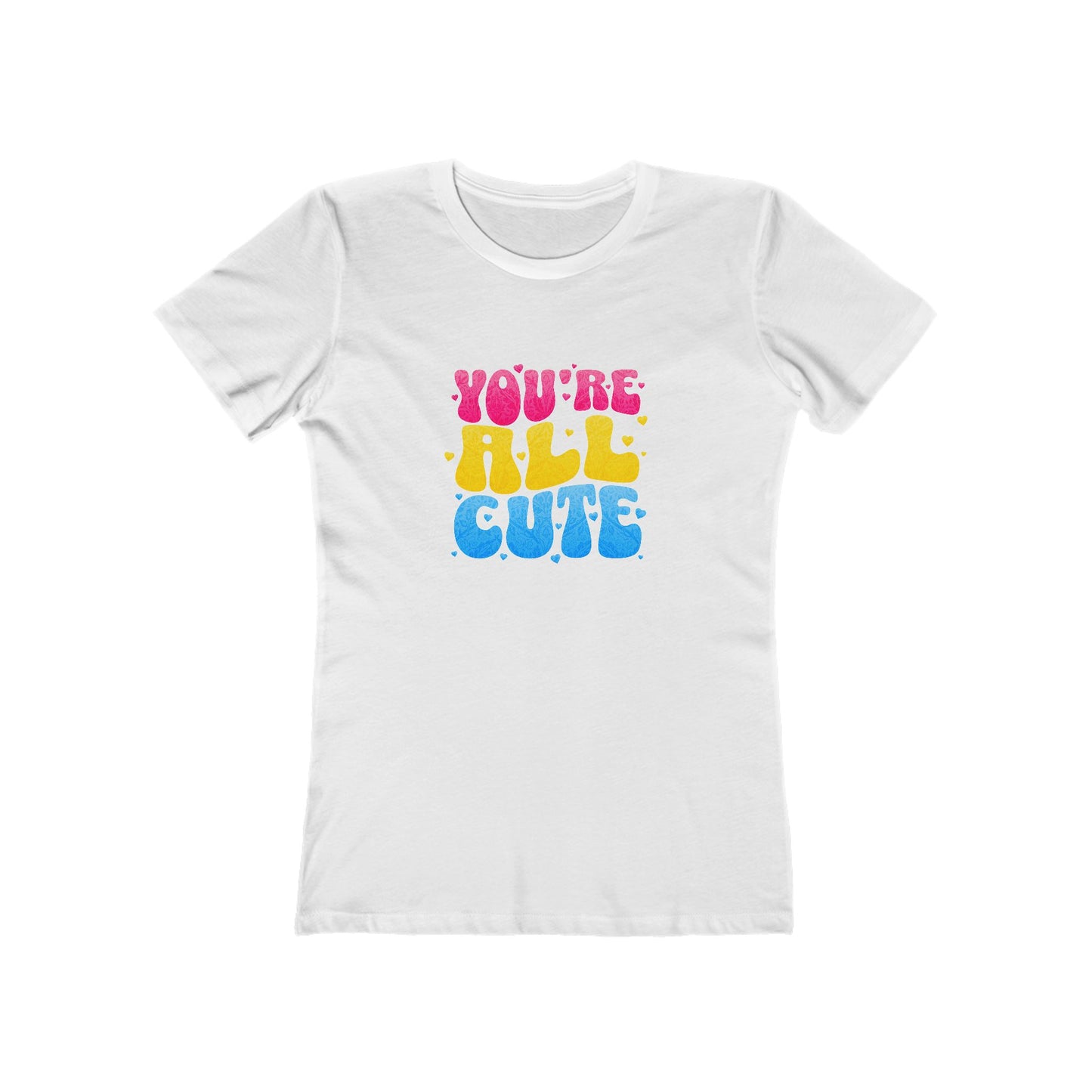 You're All Cute - Women's T-shirt