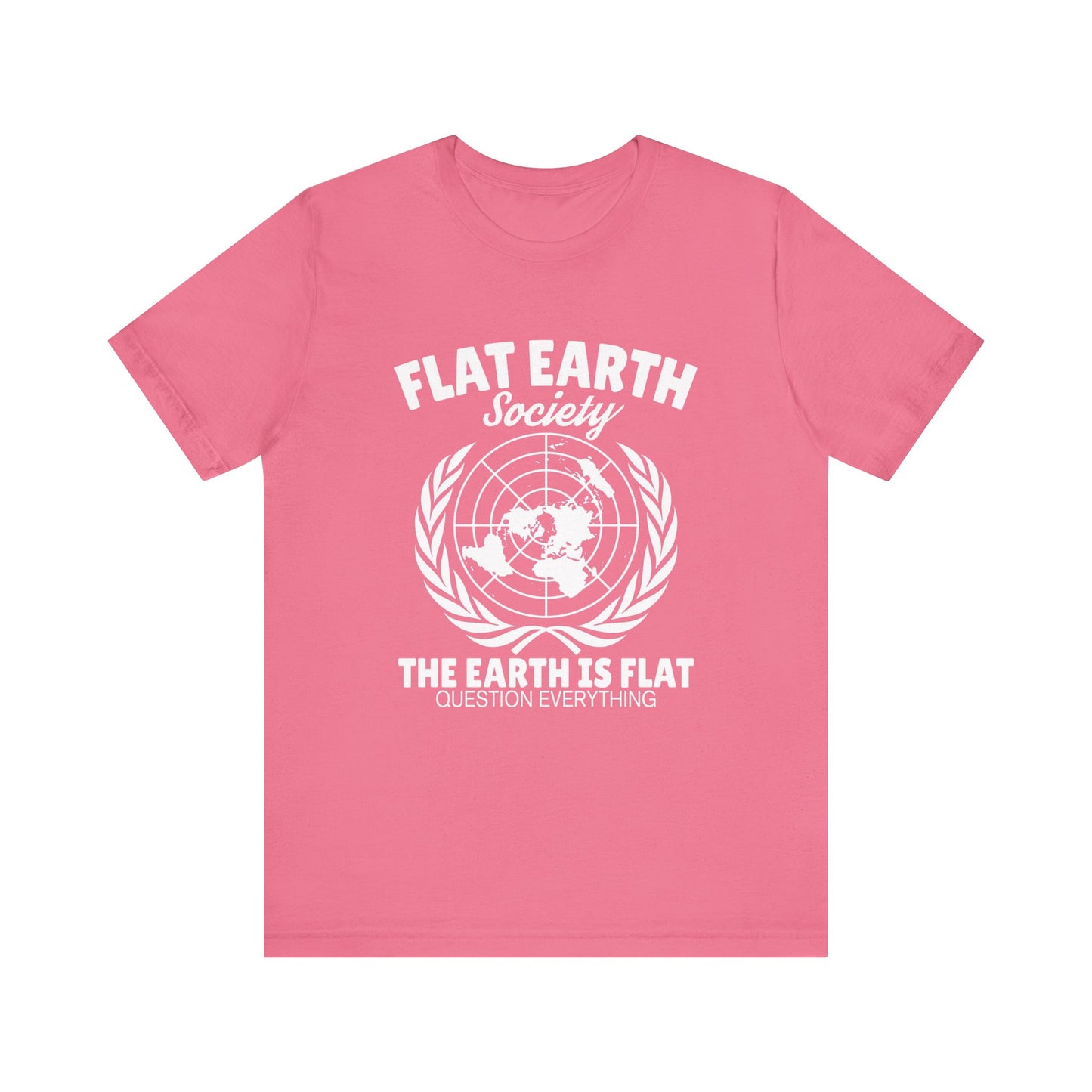 Flat Earth Society - Unisex T-Shirt