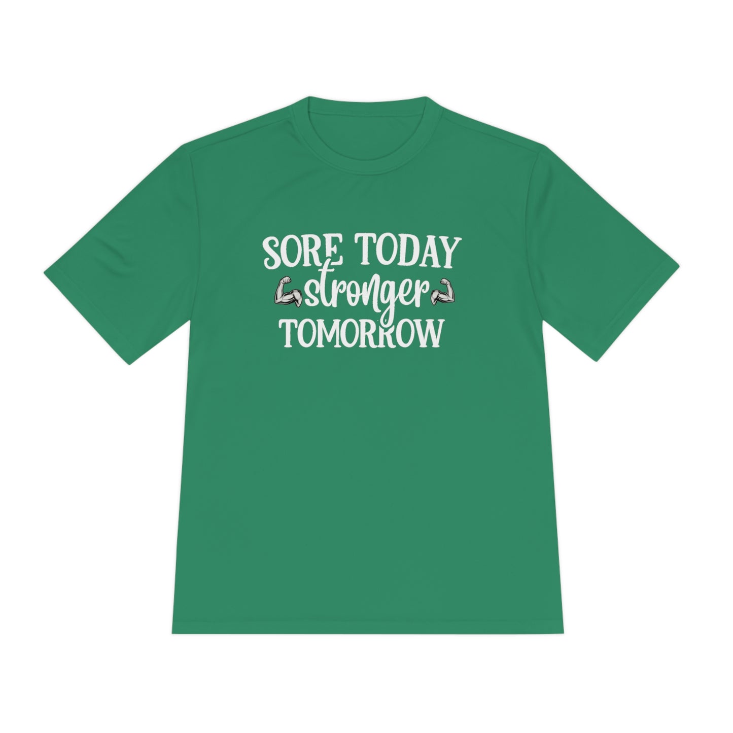 Sore Today Stronger Tomorrow - Unisex Sport-Tek Shirt