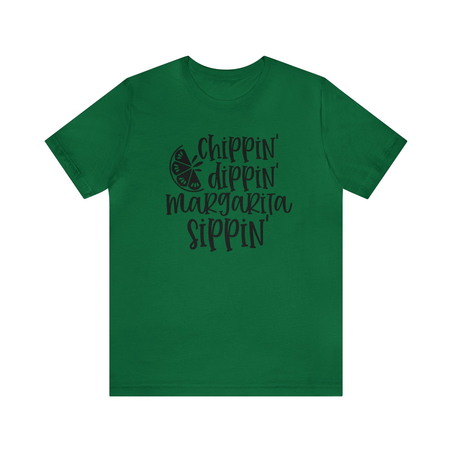 Chippin', Dippin' and Margarita Sippin' - Men's T-shirt
