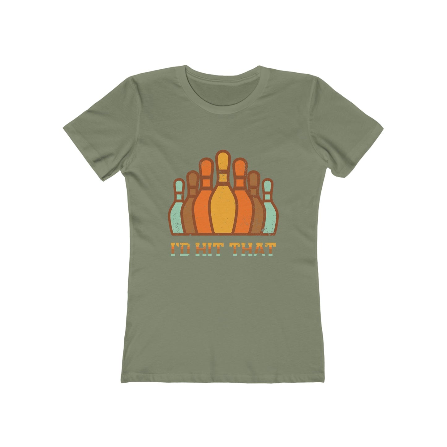 I'd Hit That - Women's T-shirt