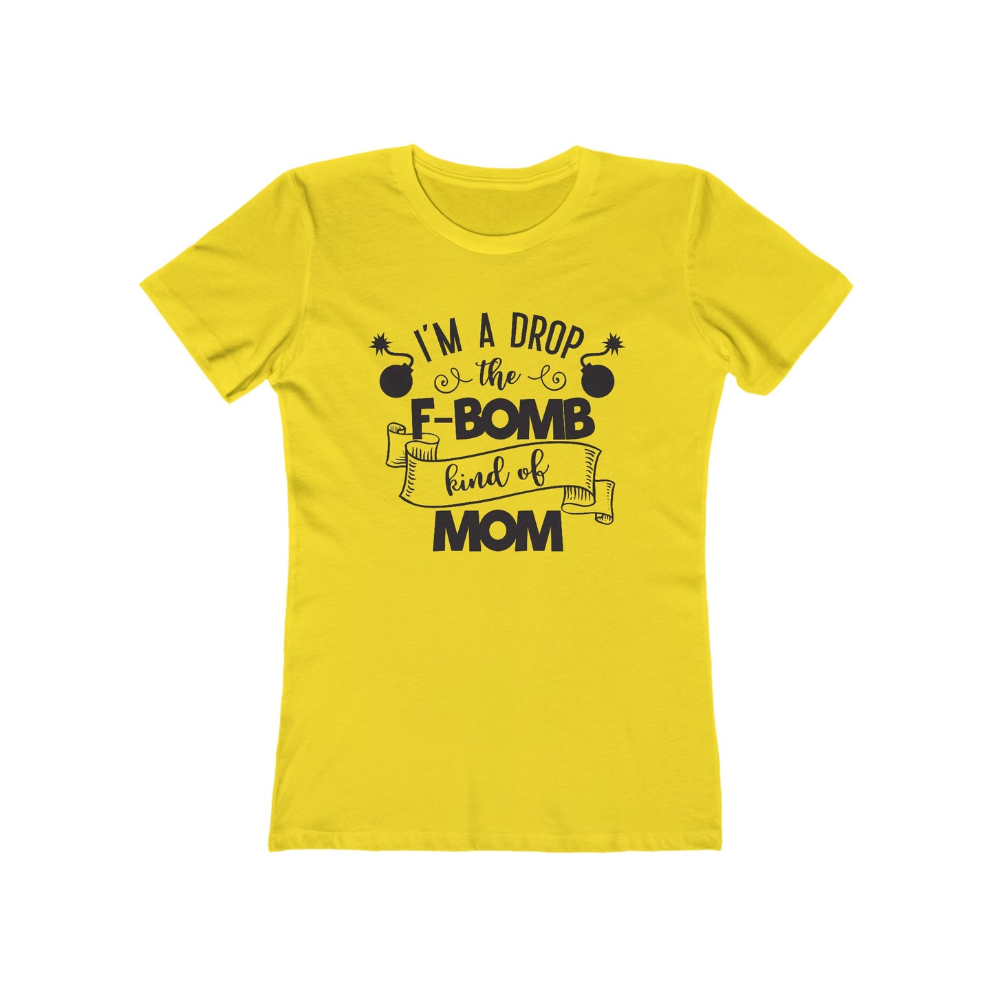 I'm an F Bomb Kind of Mom - Women's T-shirt