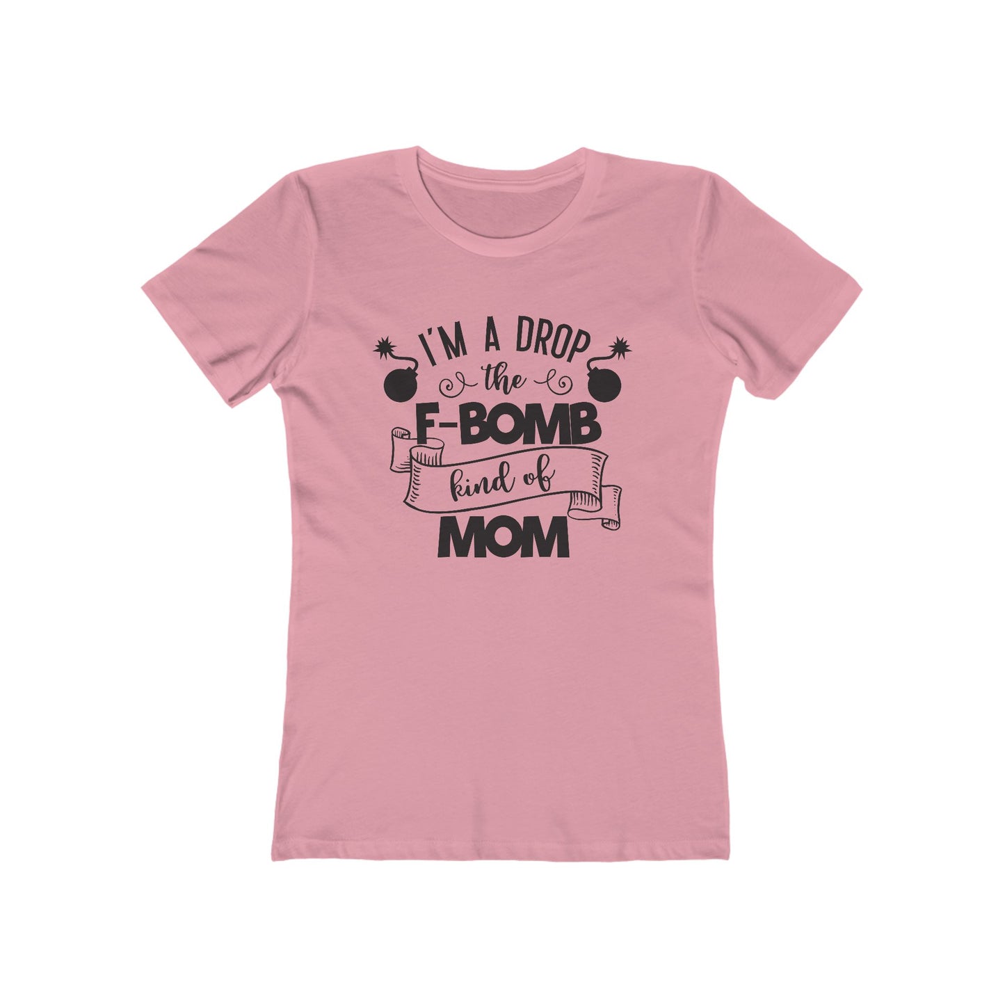 I'm an F Bomb Kind of Mom - Women's T-shirt