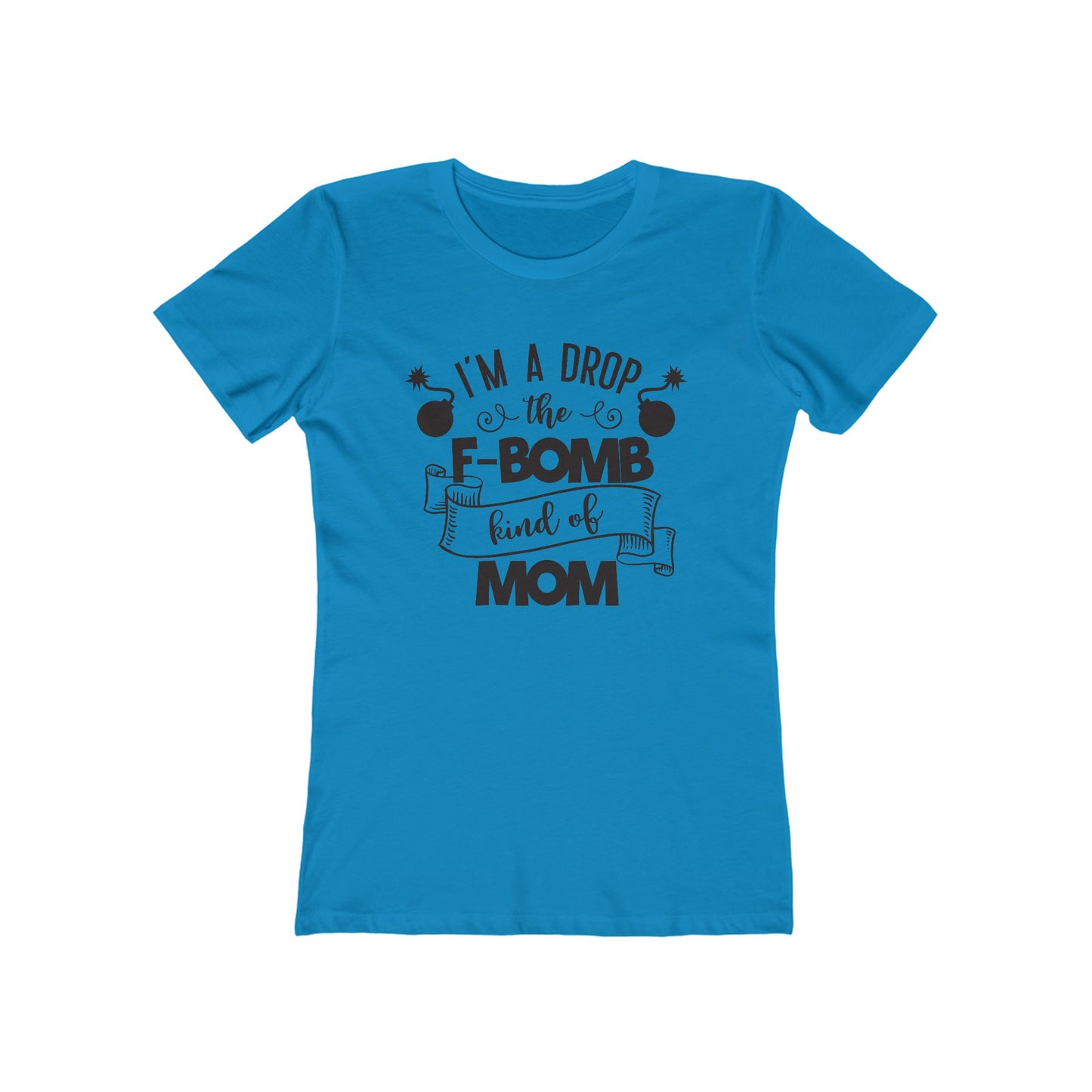 I'm an F Bomb Kind of Mom - Women's T-shirt