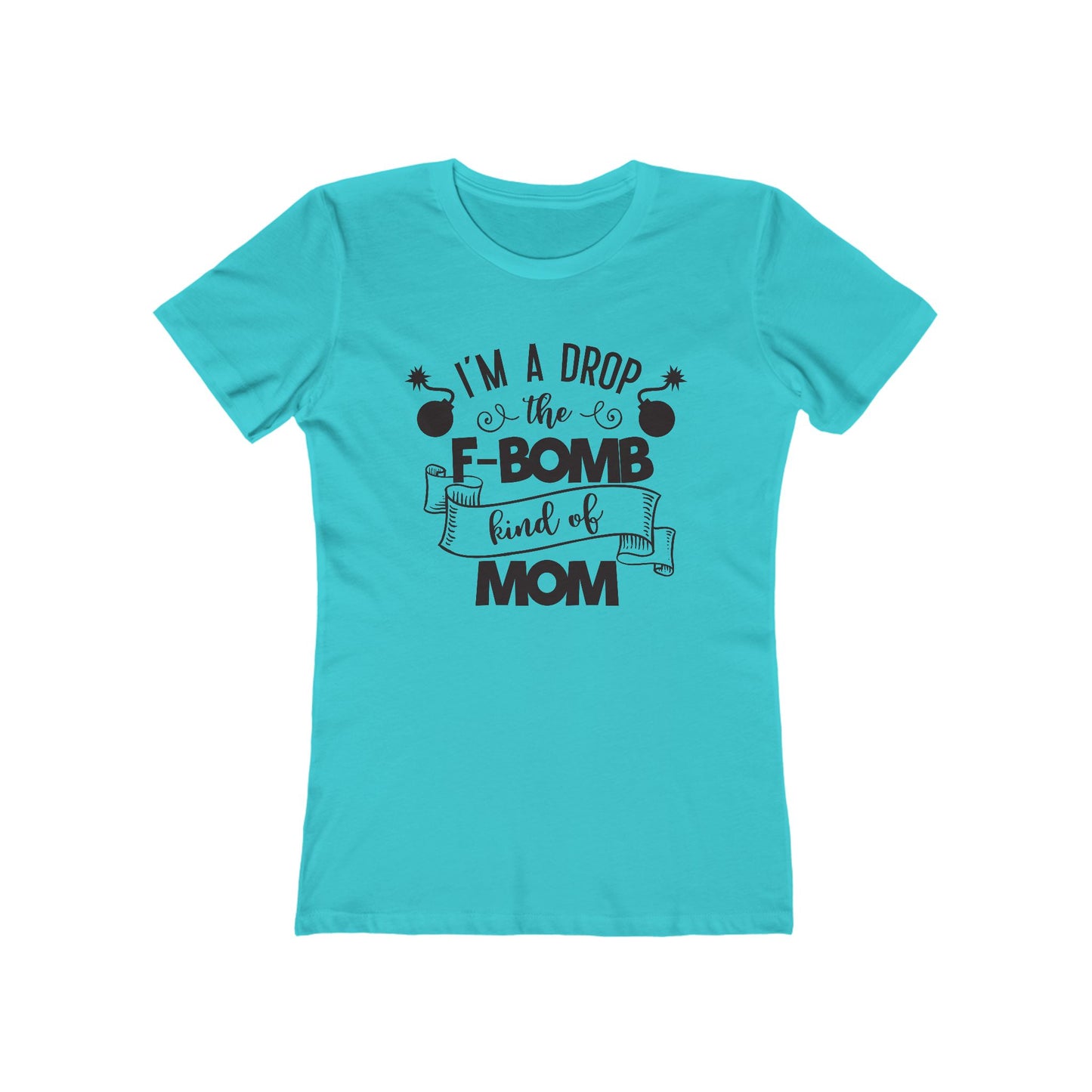I'm an F Bomb Kind of Mom - Women's T-shirt