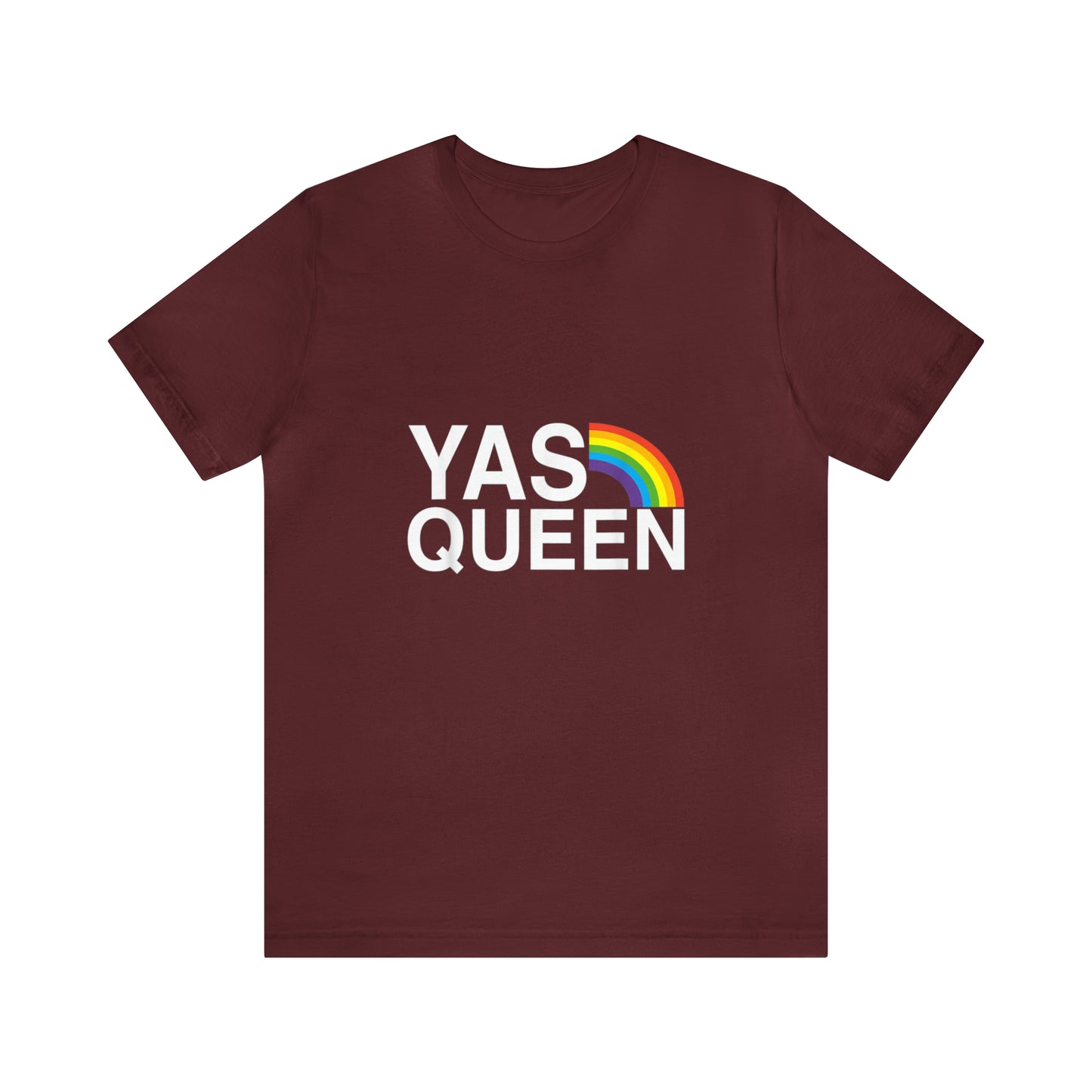 Yas Queen - Unisex T-Shirt