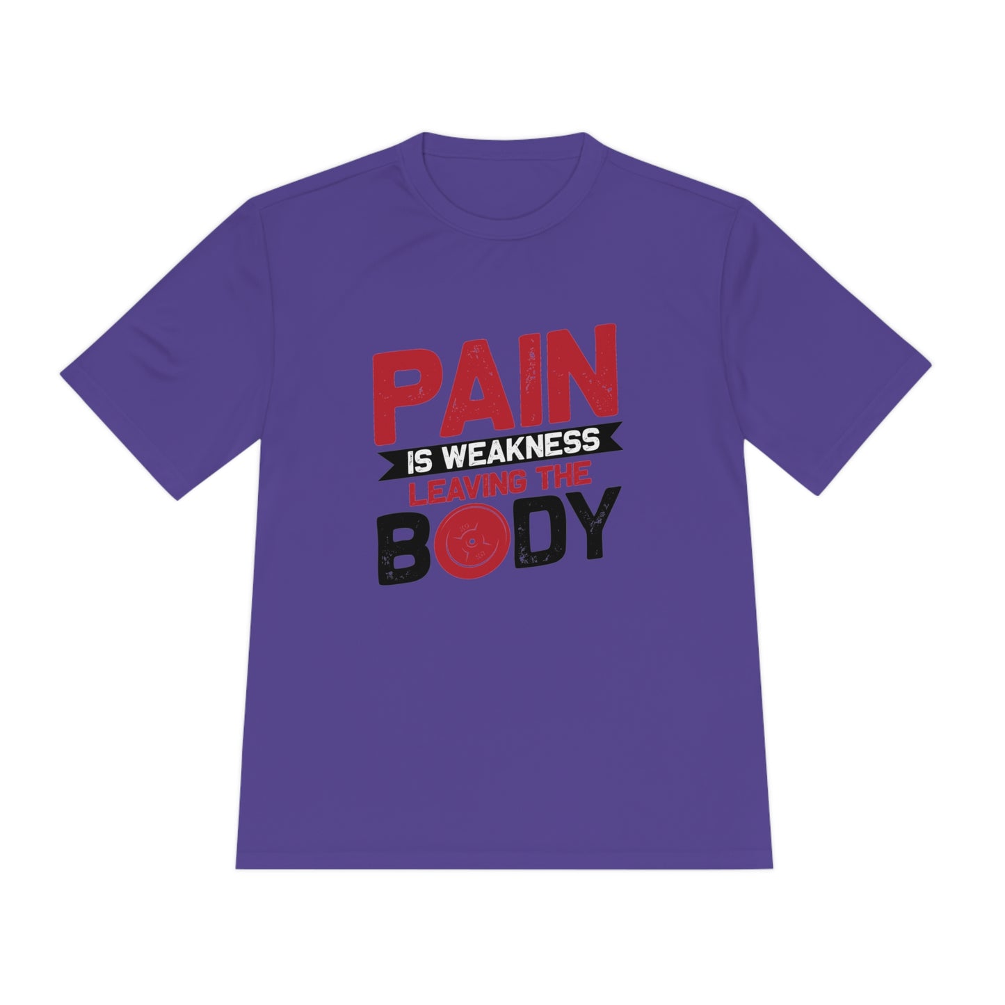 Pain Is Weakness Leaving The Body - Unisex Sport-Tek Shirt