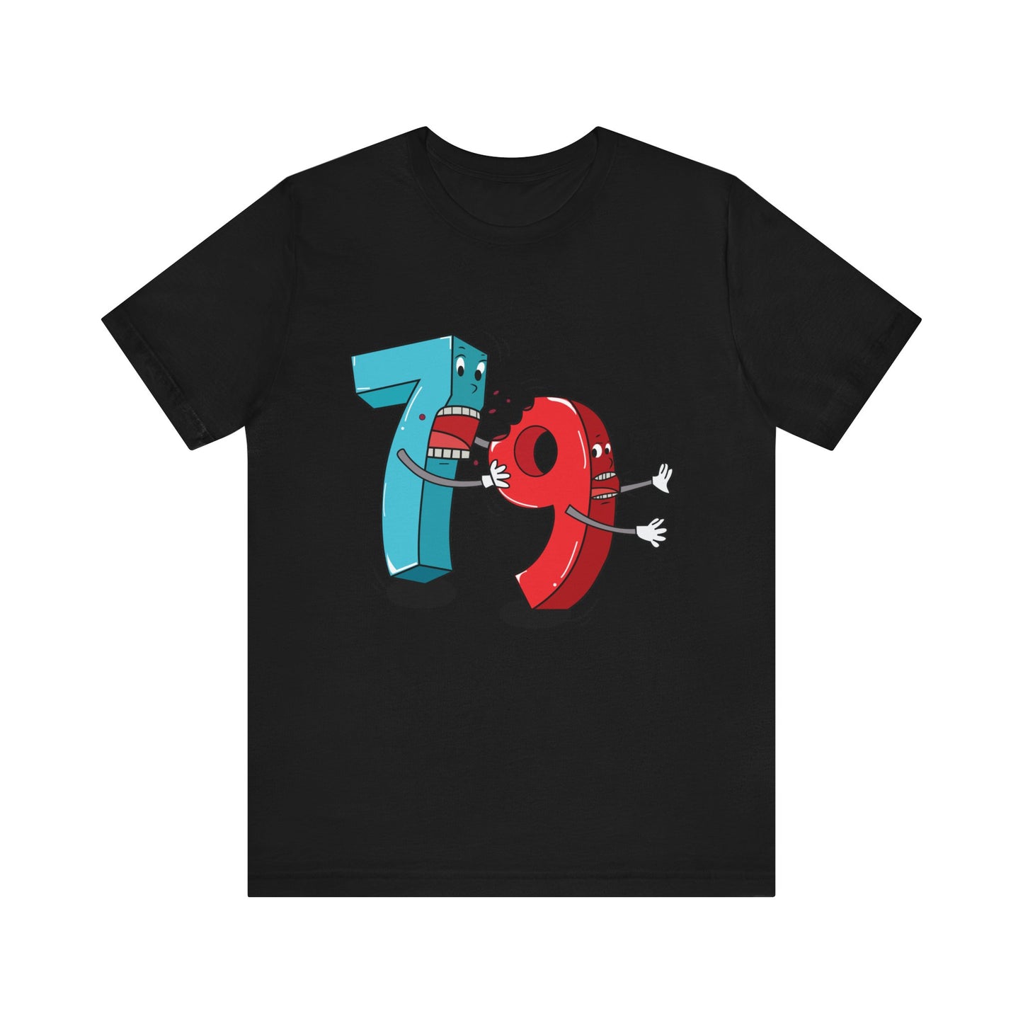 Because Seven Ate Nine! - Unisex T-Shirt