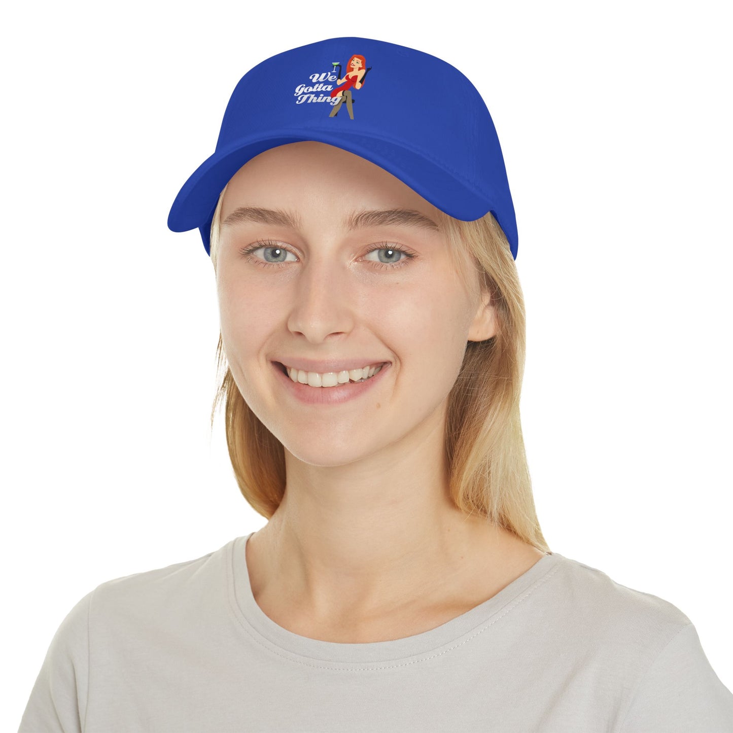 We Gotta Thing - Baseball Cap