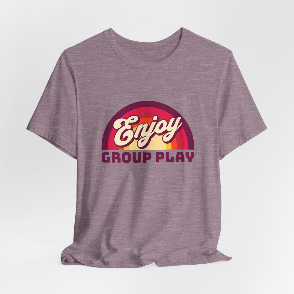 Enjoy Group Play - Unisex T-Shirt