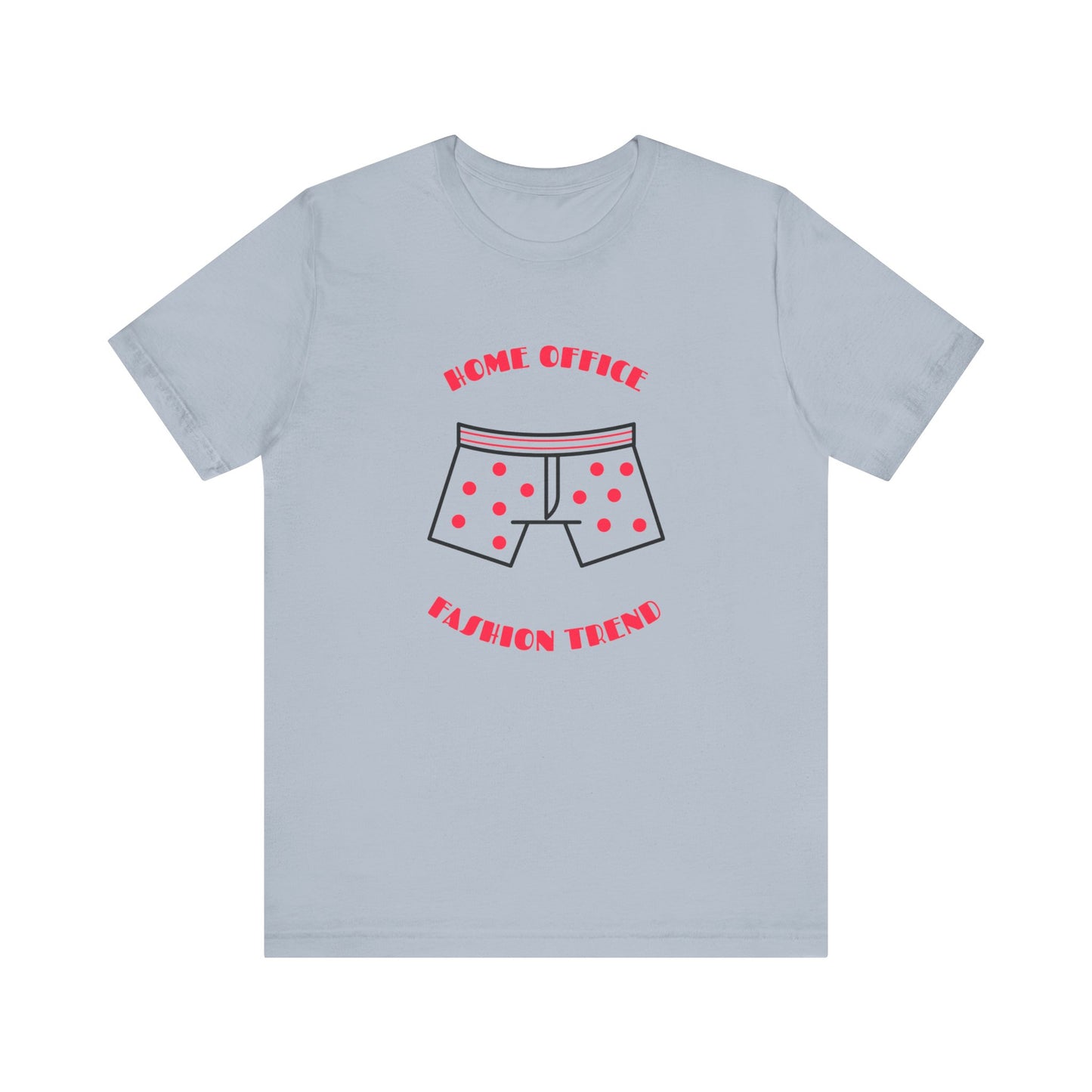 Home Office Trend - Unisex T-Shirt
