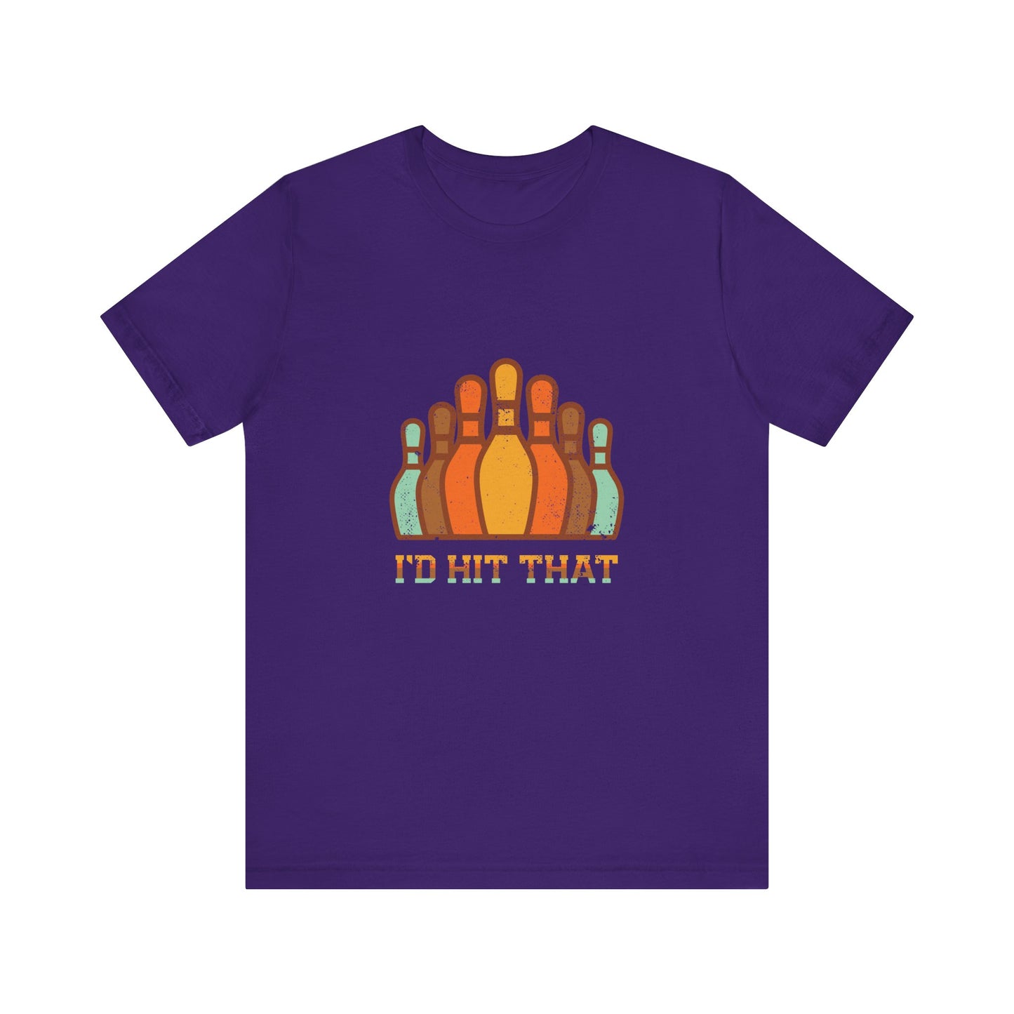 I'd Hit That - Unisex T-Shirt