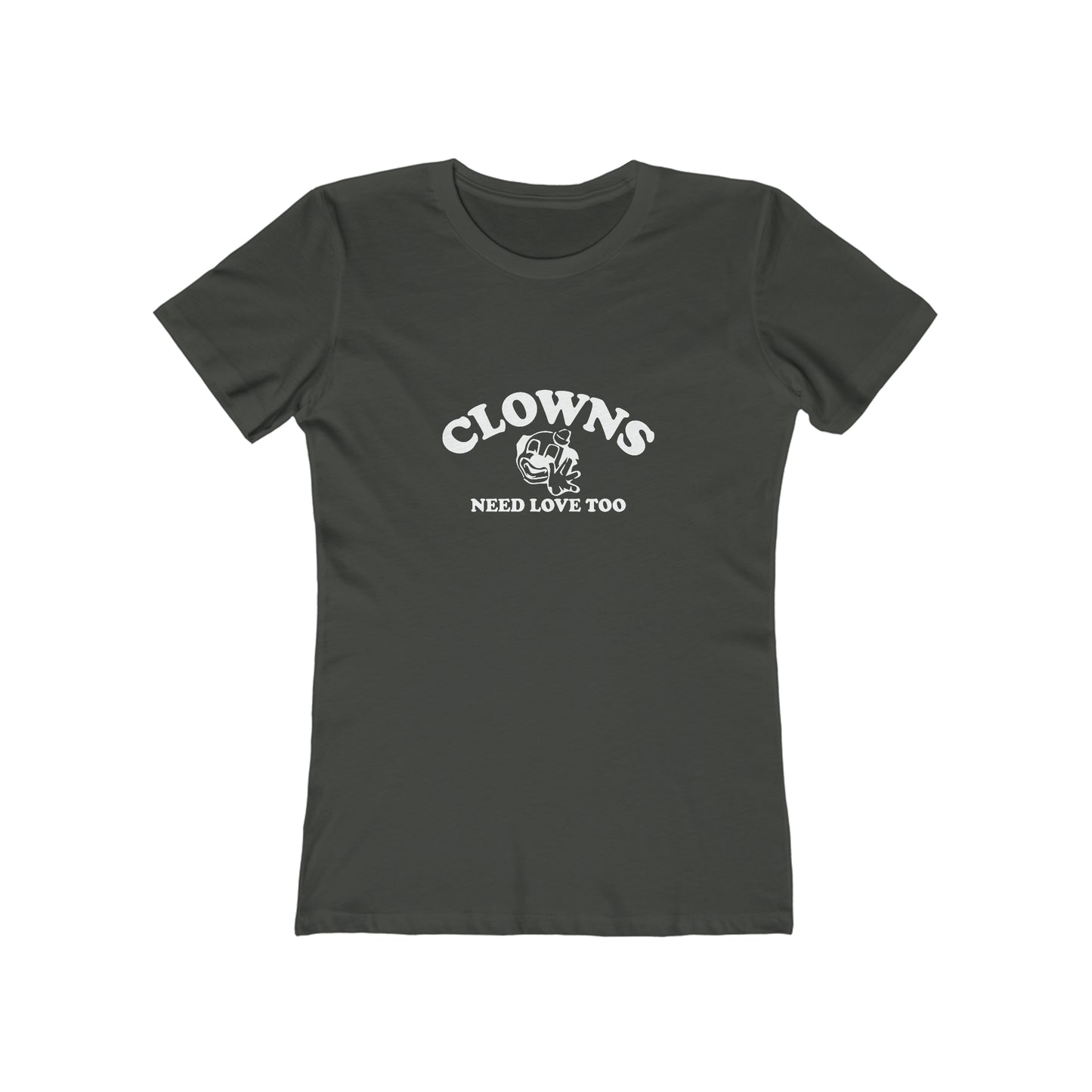 Clowns Need Love Too - Women's T-shirt