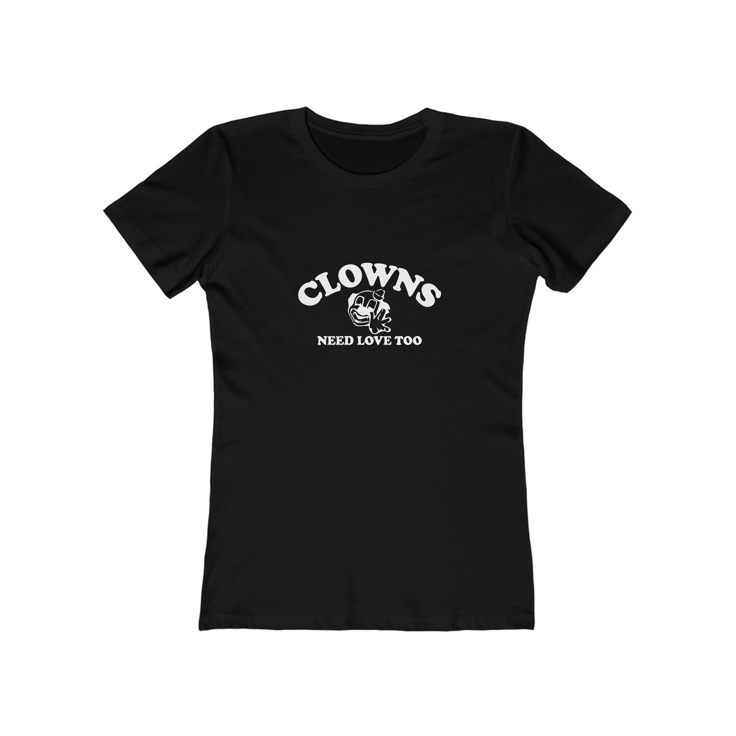 Clowns Need Love Too - Women's T-shirt