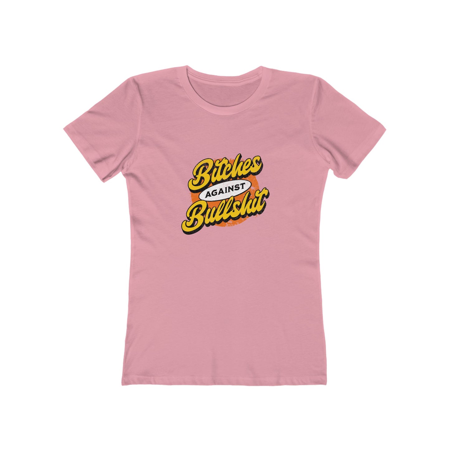 Bitches Against Bullshit - Women's T-shirt