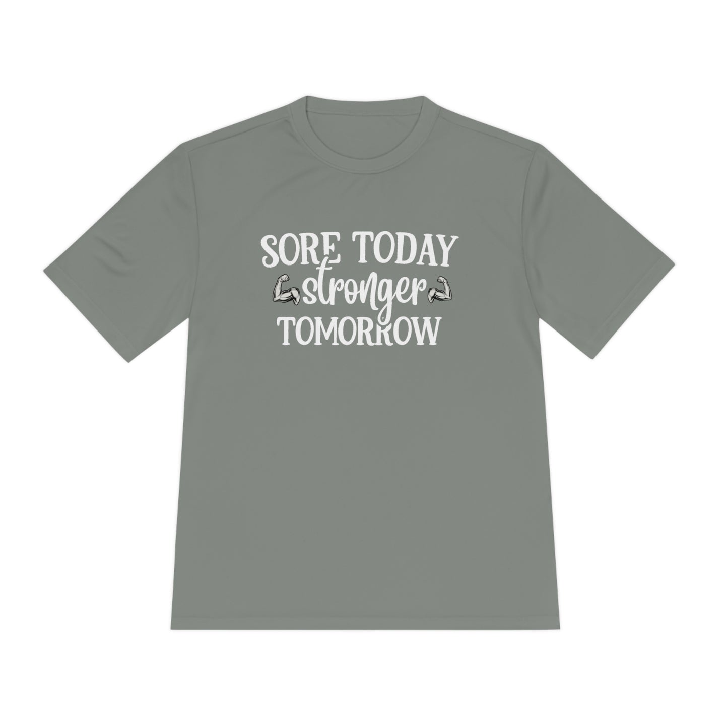 Sore Today Stronger Tomorrow - Unisex Sport-Tek Shirt