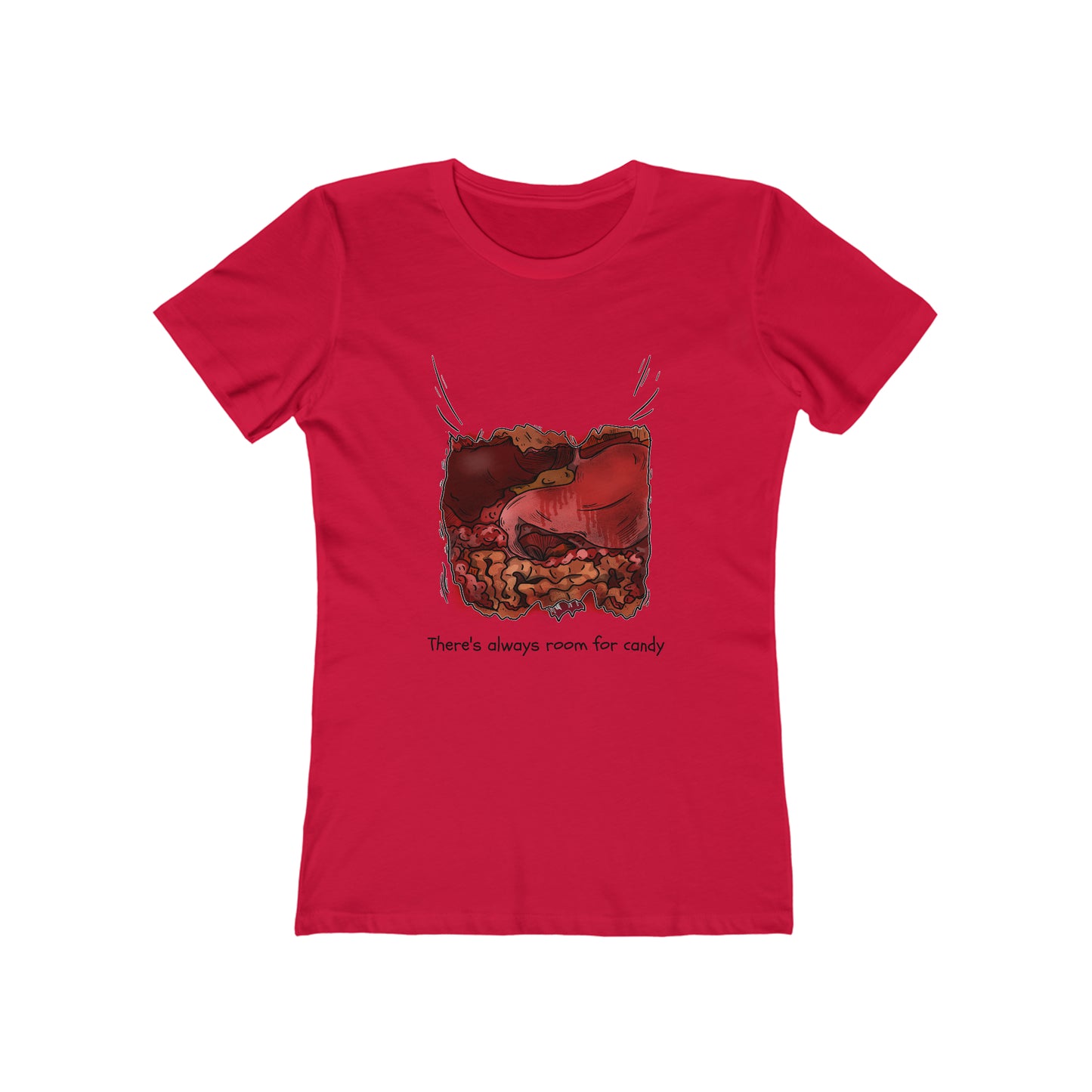 There's Always Room for Candy - Women's T-shirt