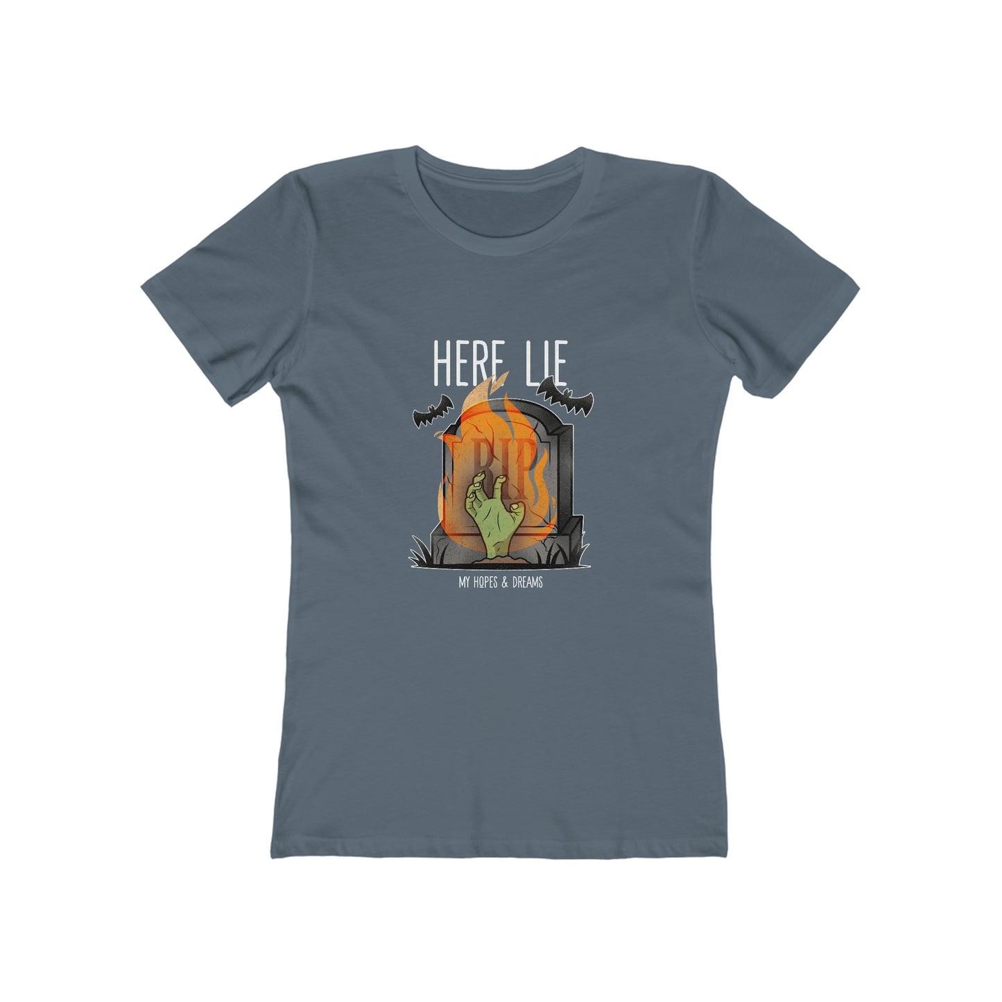 Here Lies My Hopes and Dreams - Women's T-shirt