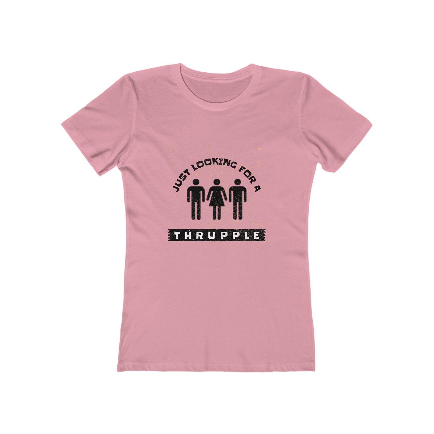 Just Looking for a Thrupple 2 - Women's T-shirt