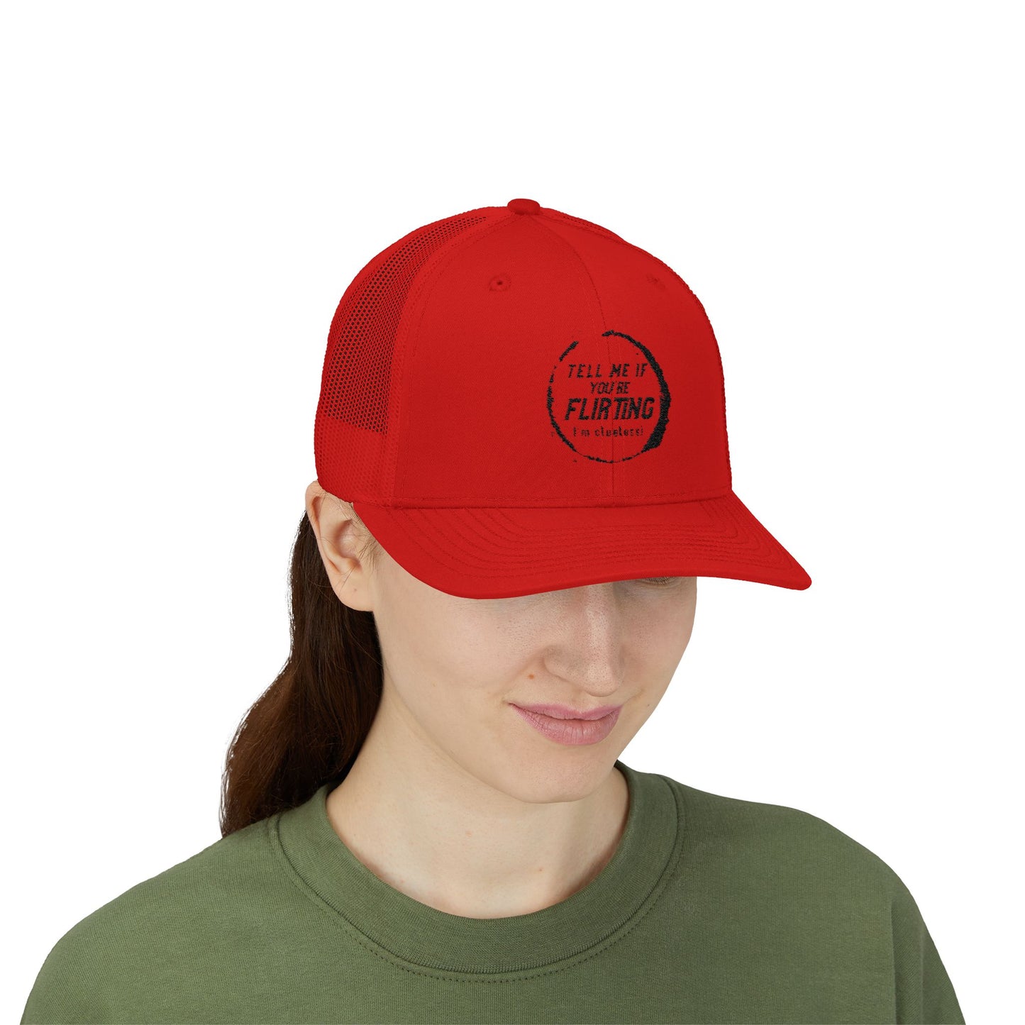 Tell Me If You're Flirting - Snapback Trucker Cap