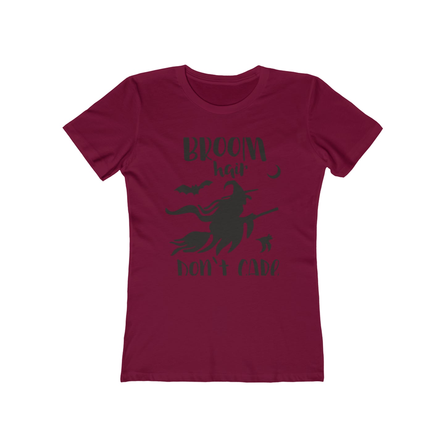 Broom Hair Dont Care - Women's T-shirt