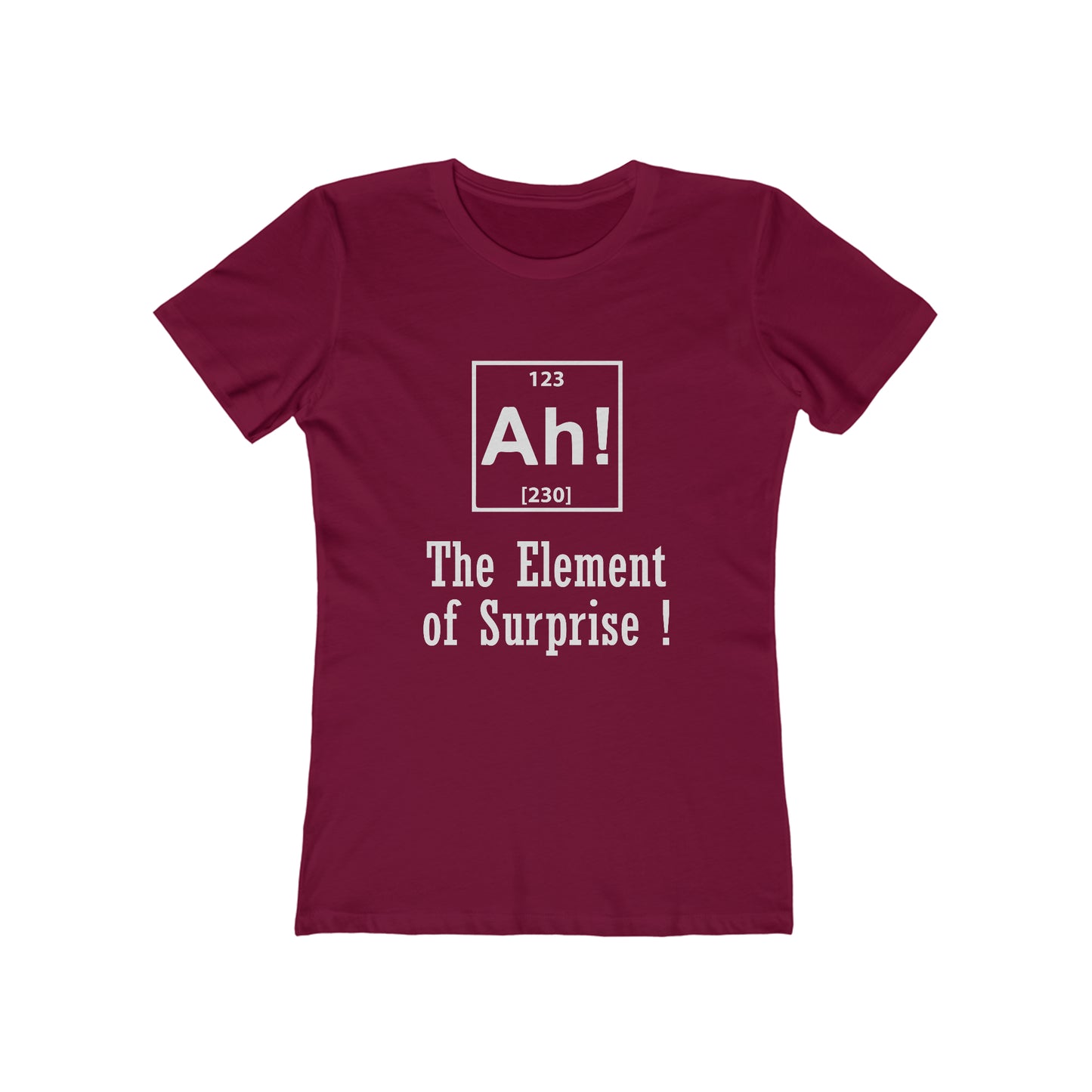 Ah! The Element Of Surprise - Women's T-shirt
