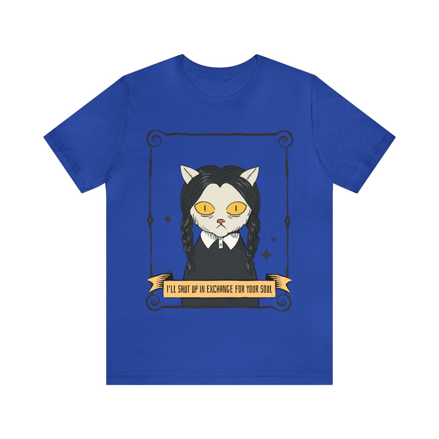 I'll Shut Up In Exchange For Your Soul - Unisex T-Shirt