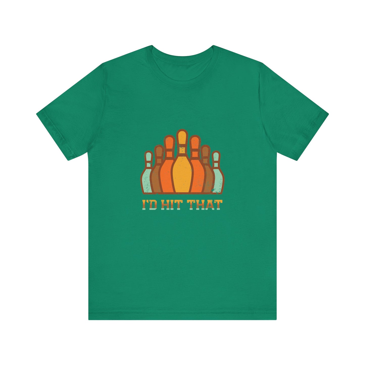I'd Hit That - Unisex T-Shirt