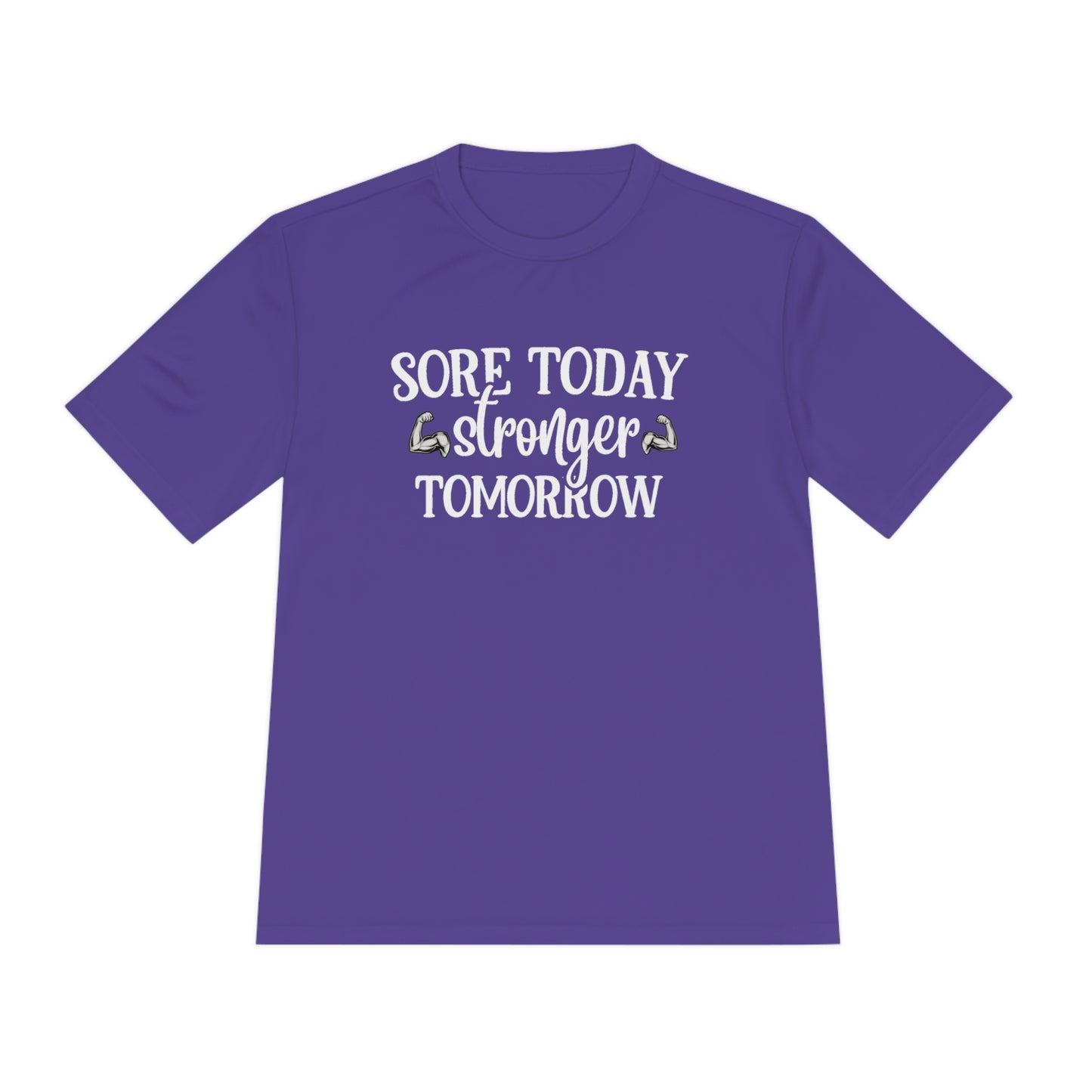 Sore Today Stronger Tomorrow - Unisex Sport-Tek Shirt