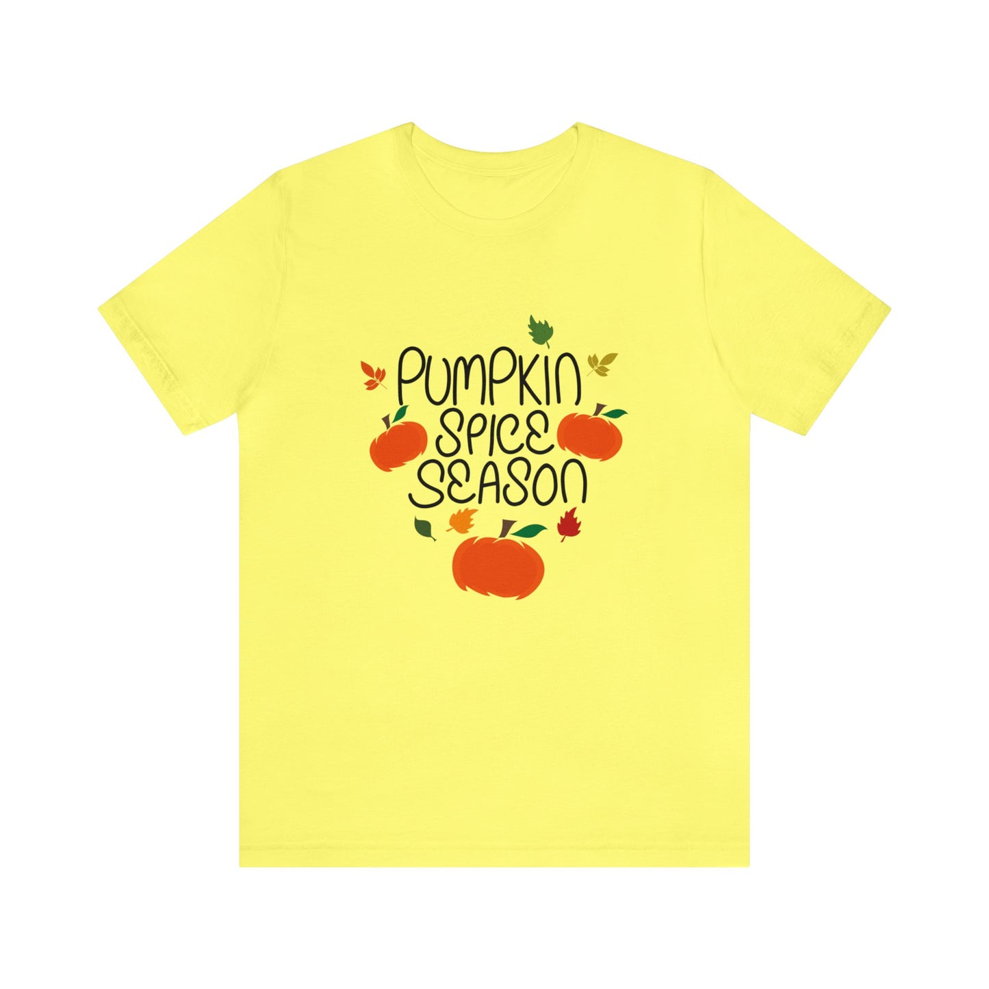Pumpkin Spice Season - Unisex T-Shirt