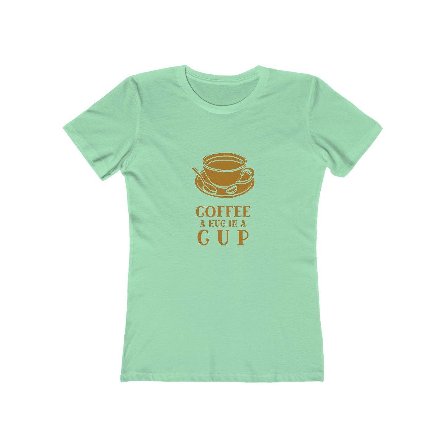 Coffee A Hug In A Cup - Women's T-shirt