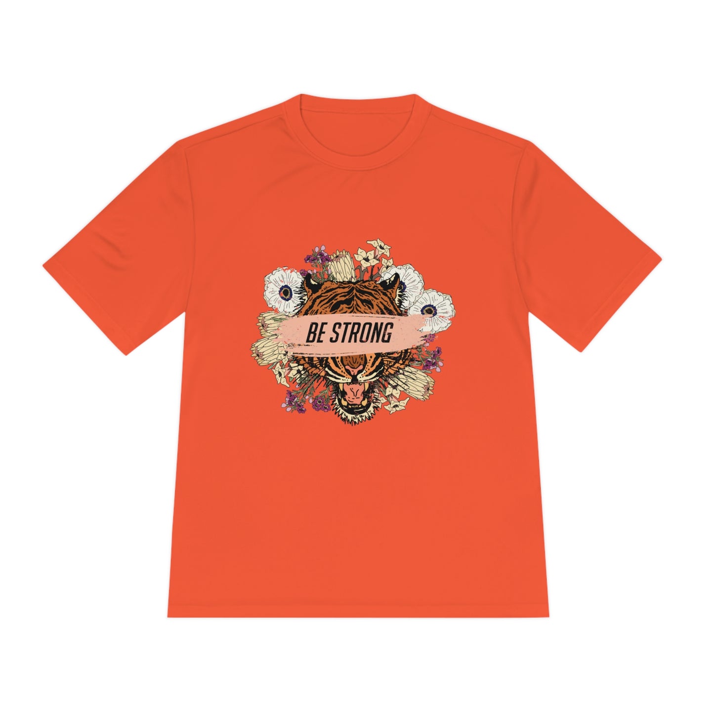 Be Strong - Unisex Sport-Tek Shirt