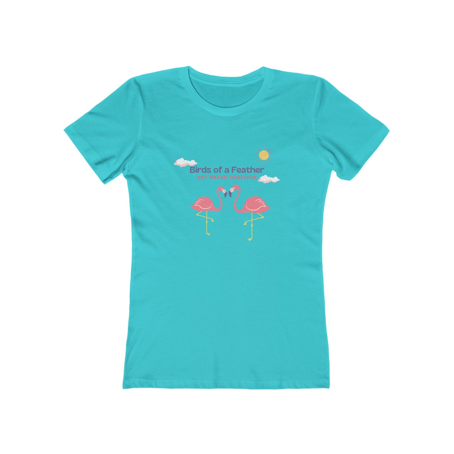 Birds of a Feather Get Naked Together - Women's T-shirt