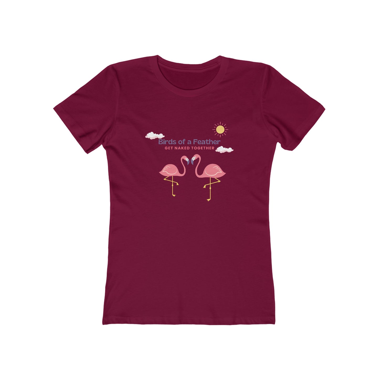 Birds of a Feather Get Naked Together - Women's T-shirt