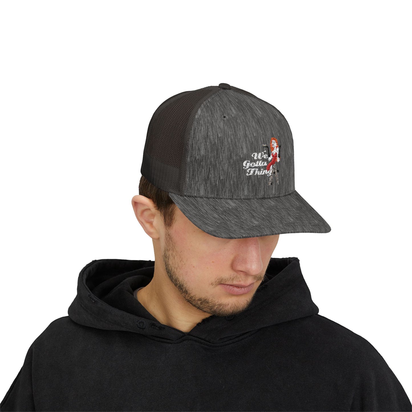 We Gotta Thing - Snapback Trucker Cap