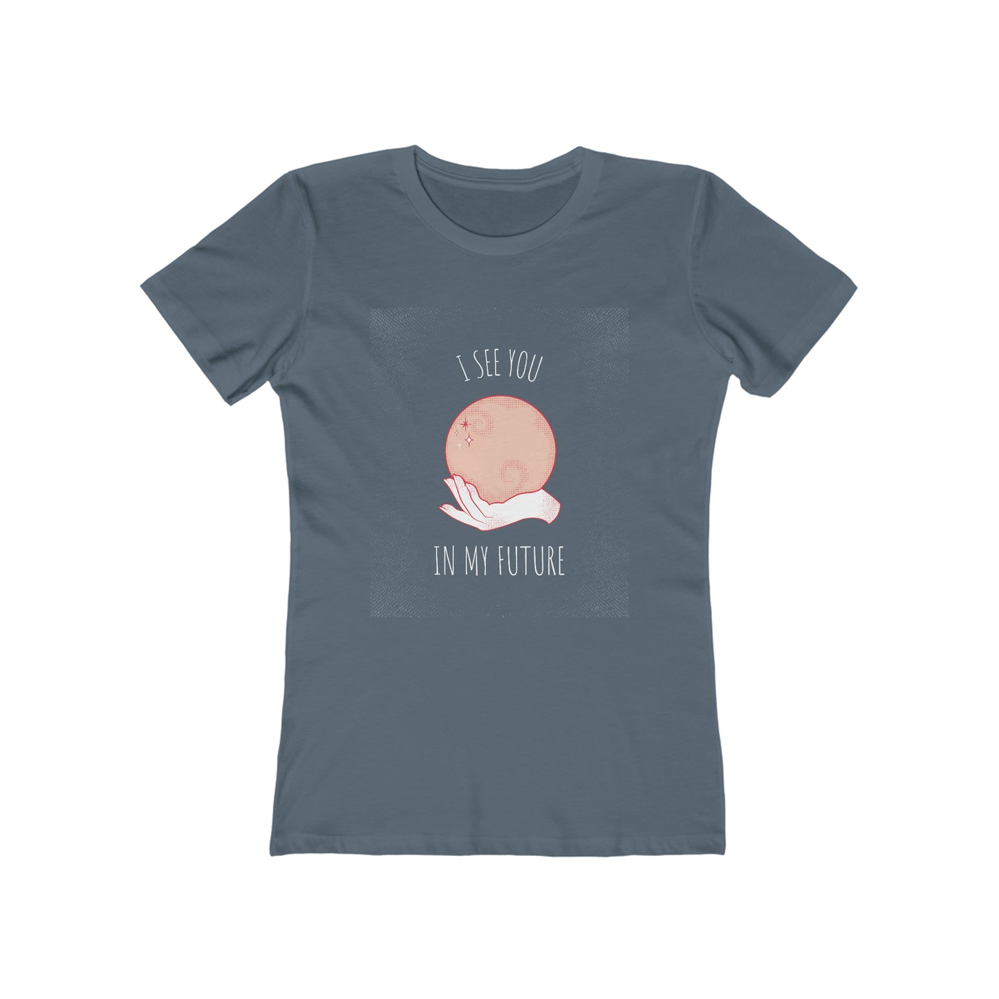 I See You In My Future - Women's T-shirt