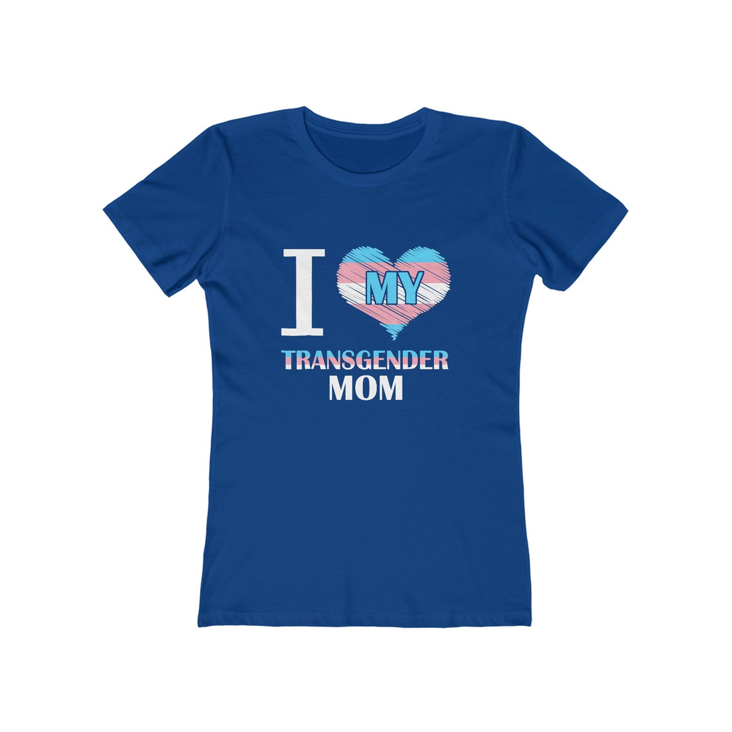 I Heart My Transgender Mom - Women's T-shirt