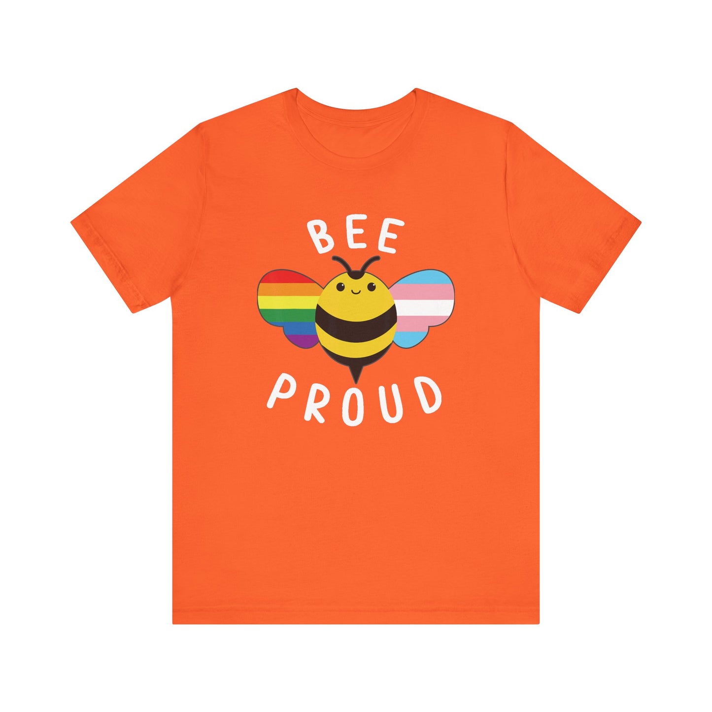 Bee Proud - Unisex T-Shirt