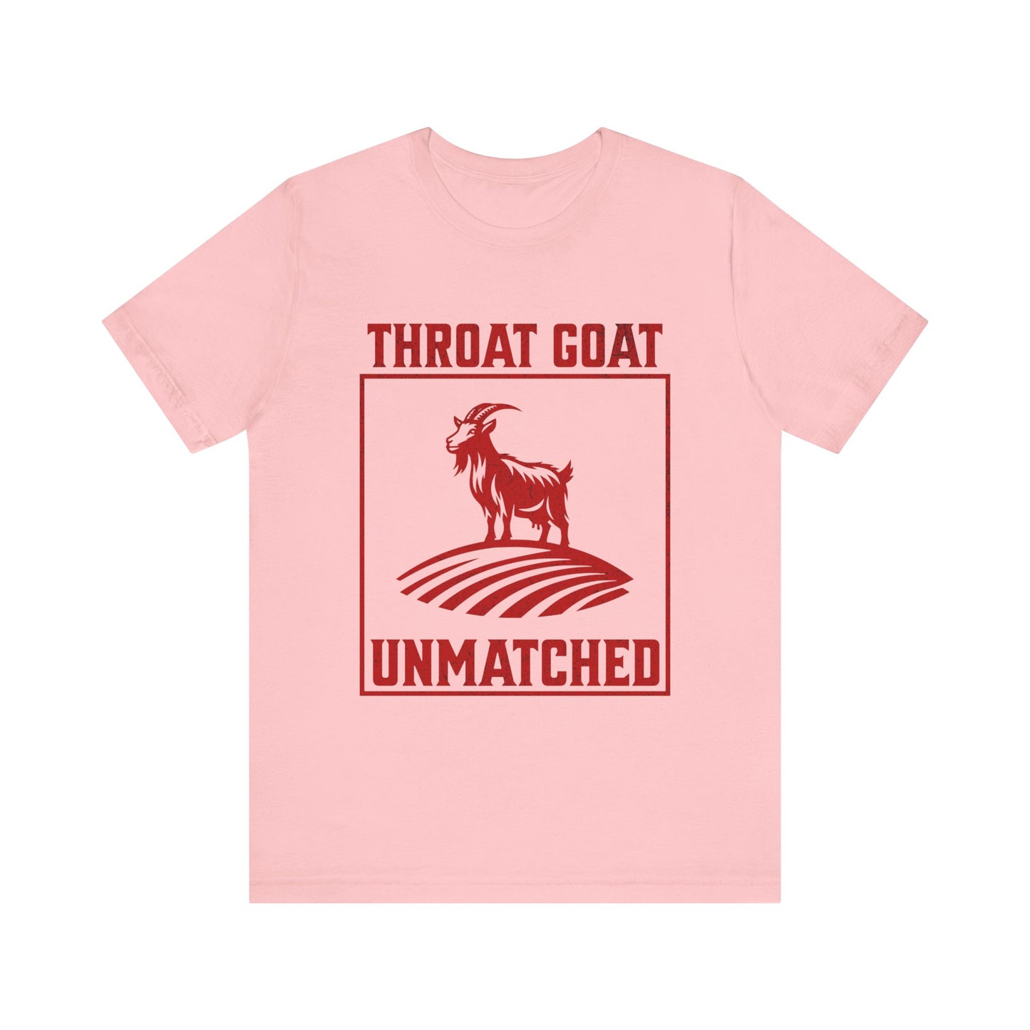 Throat Goat Unmatched - Unisex T-Shirt