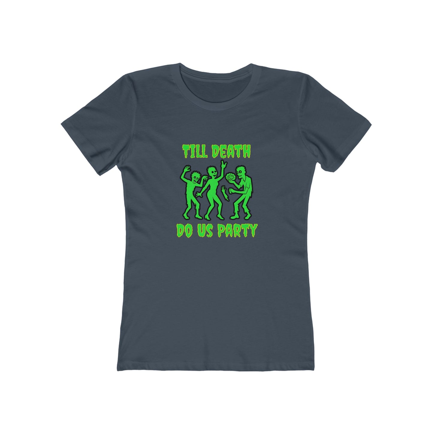 Till Death Do Us Party - Women's T-shirt